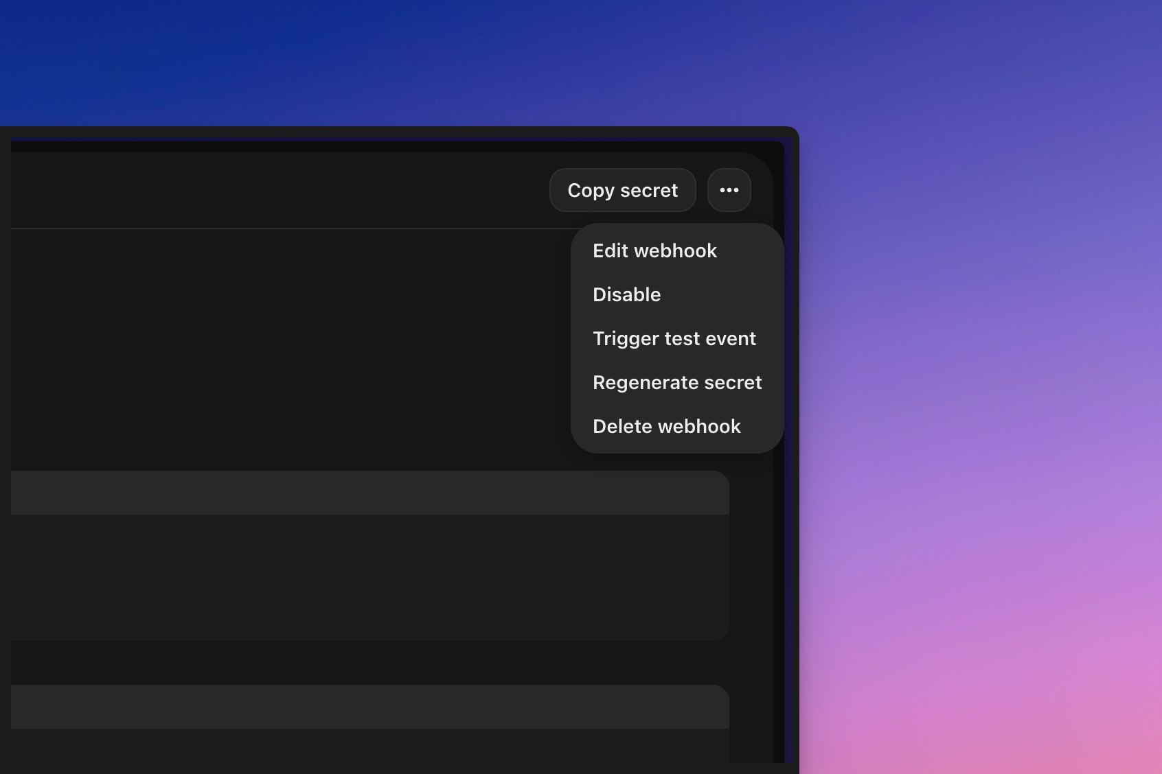 The webhook inspect panel with the Copy secret button and an open menu listing Edit webhook, Disable, Trigger test event, Regenerate secret and Delete webhook